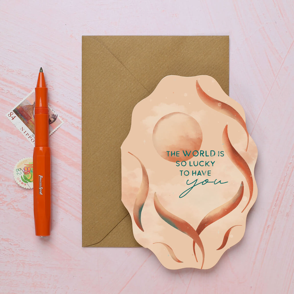 The worls is lucky to have you card for the Soul Traveller collection by I am Roxanne